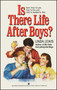 Is There Life After Boys? by Mark Lewis, 9781416961437