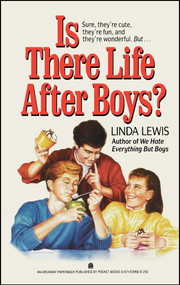 Is There Life After Boys? by Linda Lewis, 9781416961437