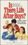 Is There Life After Boys? by Linda Lewis, 9781416961437