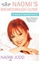 Naomi's Breakthrough Guide (20 Choices to Transform Your Life) by Naomi Judd, 9780743236638