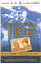 General Ike (A Personal Reminiscence) by John Eisenhower, 9780743256001