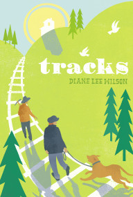 Tracks - 9781442420144 by Diane Lee Wilson, 9781442420144