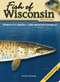 Fish of Wisconsin Field Guide by Dave Bosanko, 9781591931942