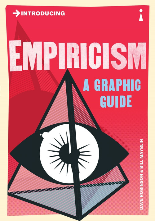 Introducing Empiricism (A Graphic Guide) by Dave Robinson, Bill Mayblin, 9781848315082