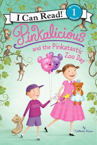 Pinkalicious and the Pinkatastic Zoo Day - 9780062187802 by Victoria Kann, Victoria Kann, 9780062187802