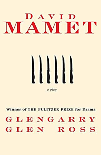 Glengarry Glen Ross by David Mamet, 9780802130914