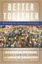 Better Together (Restoring the American Community) by Robert D. Putnam, Lewis Feldstein, Donald J. Cohen, 9780743235471