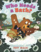 Who Needs a Bath? by Jeff Mack, Jeff Mack, 9780062220288