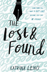 The Lost & Found by Katrina Leno, 9780062231208