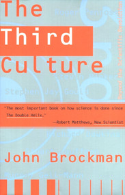 Third Culture (Beyond the Scientific Revolution) by John Brockman, 9780684823447
