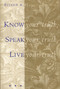 Know Your Truth, Speak Your Truth, Live Your Truth by Eileen R. Hannegan, 9781885223340