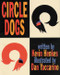 Circle Dogs - 9780688154462 by Kevin Henkes, Dan Yaccarino, 9780688154462