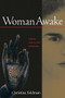 Woman Awake (Women Practicing Buddhism) by Christina Feldman, 9781930485068