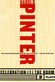 Celebration and The Room (Two Plays) by Harold Pinter, 9780802137081