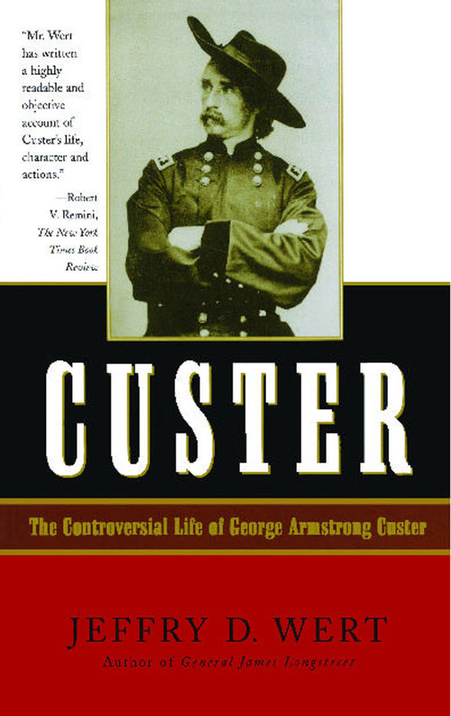 Custer - 9780684832753 by Jeffry D. Wert, 9780684832753