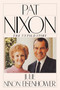 PAT NIXON: THE UNTOLD STORY by Julie Nixon Eisenhower, 9781416576051