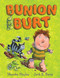 Bunion Burt by Marsha Hayles, Jack E. Davis, 9781416941323