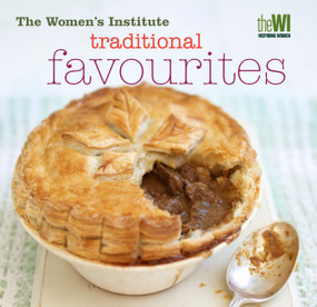 Women's Institute: Traditional Favourites by Women's Institute, 9781471101786