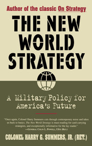 New World Strategy (A Military Policy for America's Future) by Harry G. Summers, 9780684812083