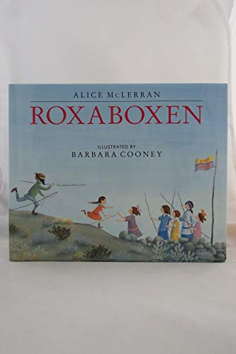 Roxaboxen - 9780688075927 by Alice McLerran, Barbara Cooney, 9780688075927