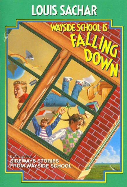 Wayside School Is Falling Down - 9780688078683 by Louis Sachar, Adam McCauley, 9780688078683