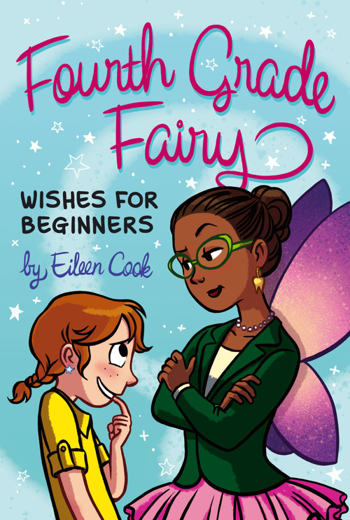 Wishes for Beginners by Eileen Cook, 9781416998129