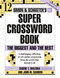 Simon and Schuster Super Crossword Puzzle Book #12 (The Biggest and the Best) by John M. Samson, Eugene T. Maleska, 9780743255387