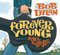 Forever Young by Bob Dylan, Paul Rogers, 9781416958086