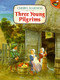 Three Young Pilgrims - 9780689802089 by Cheryl Harness, Cheryl Harness, 9780689802089