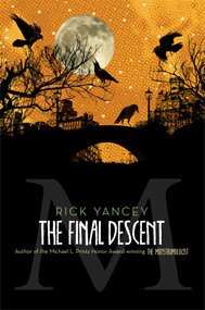 The Final Descent - 9781442451537 by Rick Yancey, 9781442451537