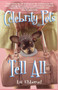 Celebrity Pets Tell All by Lai Ubberud, 9781582701554