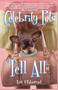 Celebrity Pets Tell All by Lai Ubberud, 9781582701554