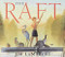 The Raft - 9780688139773 by Jim LaMarche, Jim LaMarche, 9780688139773