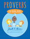 Proverbs for Young People by Jack E. Levin, Jack E. Levin, Mark R. Levin, 9781481459457