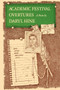 Academic Festival Overtures by Daryl Hine, 9780689115806