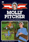 Molly Pitcher (Young Patriot) by Augusta Stevenson, 9780020420408
