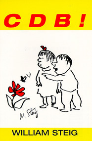 C D B! by William Steig, William Steig, 9780671666897