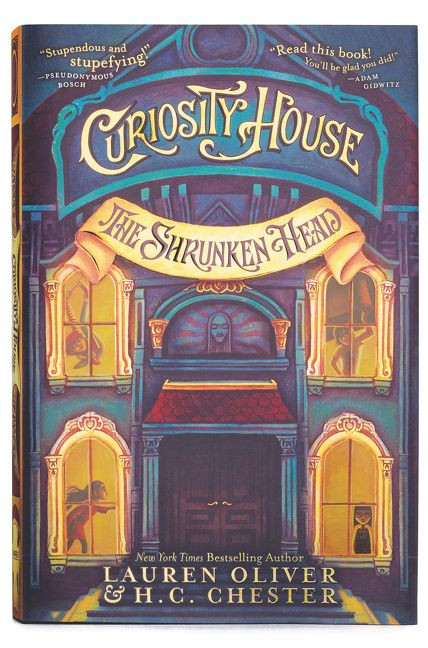 Curiosity House: The Shrunken Head by Lauren Oliver, H. C. Chester, Benjamin Lacombe, 9780062270818