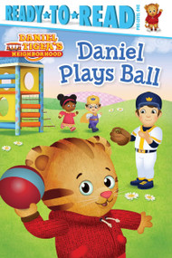 Daniel Plays Ball (Ready-to-Read Pre-Level 1) by Maggie Testa, Jason Fruchter, 9781481417105