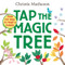 Tap the Magic Tree - 9780062274465 by Christie Matheson, Christie Matheson, 9780062274465