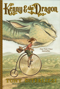 Kenny & the Dragon by Tony DiTerlizzi, Tony DiTerlizzi, 9781442436510