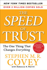 The SPEED of Trust (The One Thing that Changes Everything) - 9780743297301 by Stephen M.R. Covey, Rebecca R. Merrill, Stephen R. Covey, 9780743297301