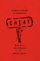 Cheat (A Man's Guide to Infidelity) by Bill Burr, Joe DeRosa, Robert Kelly, 9781451645682