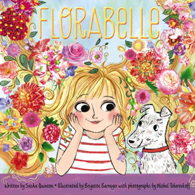 Florabelle by Sasha Quinton, Brigette Barrager, Michel Tcherevkoff, 9780062291820