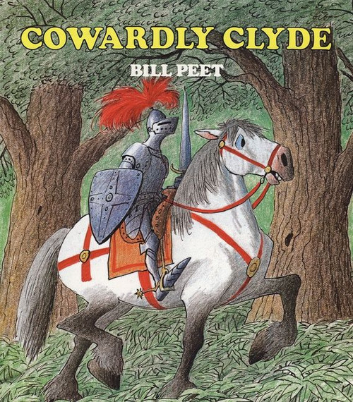 Cowardly Clyde by Bill Peet, 9780395361719