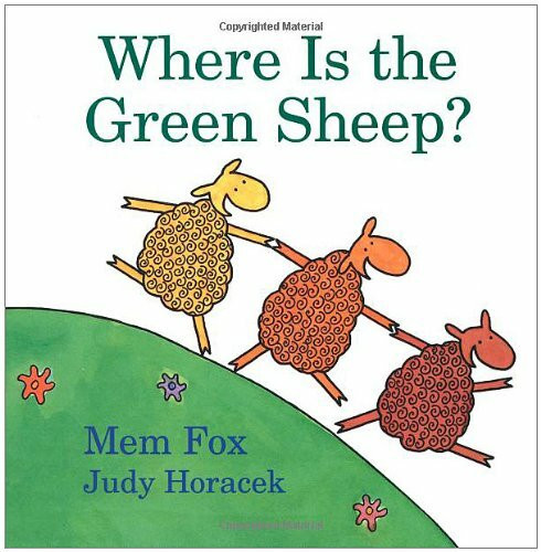 Where Is the Green Sheep? by Mem Fox, Judy Horacek, 9780152049072