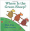 Where Is the Green Sheep? by Mem Fox, Judy Horacek, 9780152049072