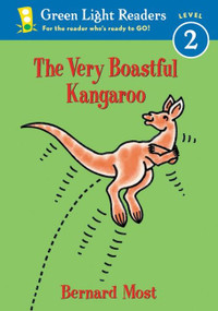 The Very Boastful Kangaroo by Bernard Most, Bernard Most, 9780152048402