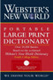 Webster's New World Portable Large Print Dictionary, Second Edition by The Editors of the Webster's New World Dictionaries, 9780764564918