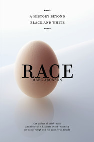 Race (A History Beyond Black and White) by Marc Aronson, 9780689865541